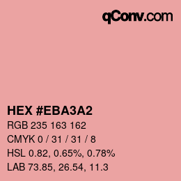 Color code: HEX #EBA3A2 | qconv.com