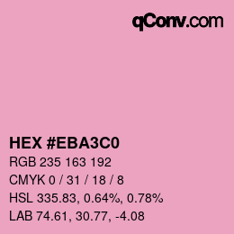カラーコード: HEX #EBA3C0 | qconv.com
