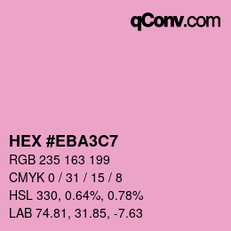 カラーコード: HEX #EBA3C7 | qconv.com