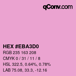 颜色代码: HEX #EBA3D0 | qconv.com