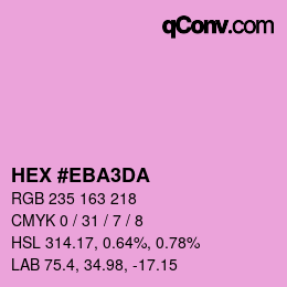 カラーコード: HEX #EBA3DA | qconv.com