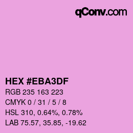 カラーコード: HEX #EBA3DF | qconv.com
