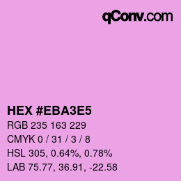 カラーコード: HEX #EBA3E5 | qconv.com