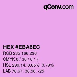 カラーコード: HEX #EBA6EC | qconv.com
