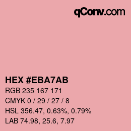 颜色代码: HEX #EBA7AB | qconv.com