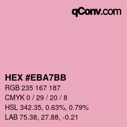 カラーコード: HEX #EBA7BB | qconv.com