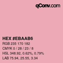 Color code: HEX #EBAAB6 | qconv.com