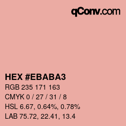 颜色代码: HEX #EBABA3 | qconv.com