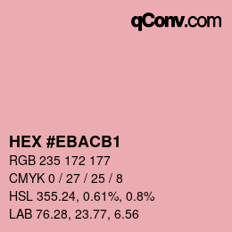 Color code: HEX #EBACB1 | qconv.com