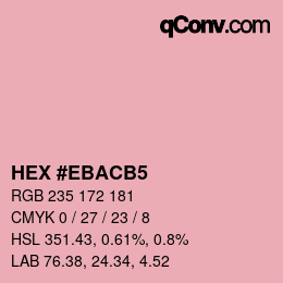 Farbcode: HEX #EBACB5 | qconv.com