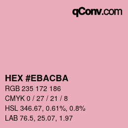 Color code: HEX #EBACBA | qconv.com