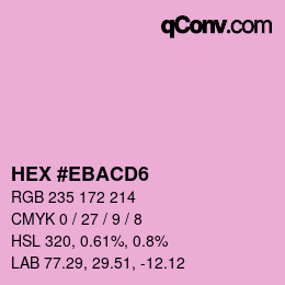 カラーコード: HEX #EBACD6 | qconv.com