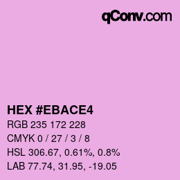 Farbcode: HEX #EBACE4 | qconv.com