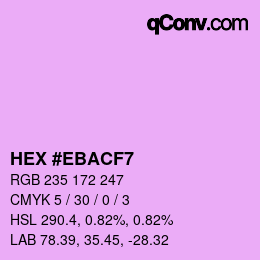 カラーコード: HEX #EBACF7 | qconv.com