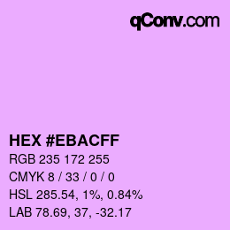 Color code: HEX #EBACFF | qconv.com