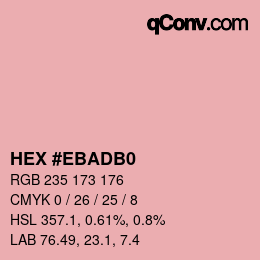 Color code: HEX #EBADB0 | qconv.com