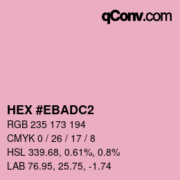 Color code: HEX #EBADC2 | qconv.com