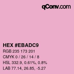 Color code: HEX #EBADC9 | qconv.com