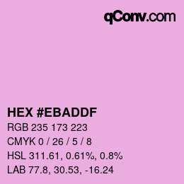 カラーコード: HEX #EBADDF | qconv.com
