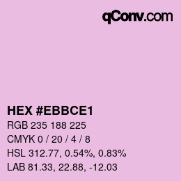 Color code: HEX #EBBCE1 | qconv.com
