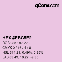Farbcode: HEX #EBC5E2 | qconv.com