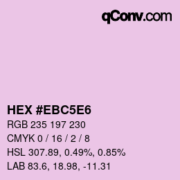 カラーコード: HEX #EBC5E6 | qconv.com