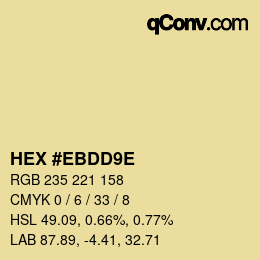 颜色代码: HEX #EBDD9E | qconv.com