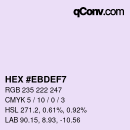 Color code: HEX #EBDEF7 | qconv.com