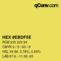 Code couleur: HEX #EBDF5E | qconv.com