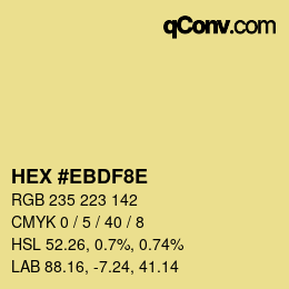 Color code: HEX #EBDF8E | qconv.com