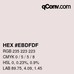 Código de color: HEX #EBDFDF | qconv.com