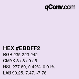 Color code: HEX #EBDFF2 | qconv.com