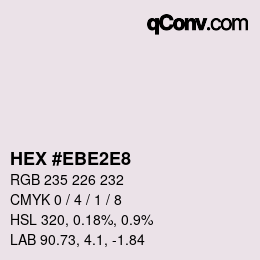 カラーコード: HEX #EBE2E8 | qconv.com