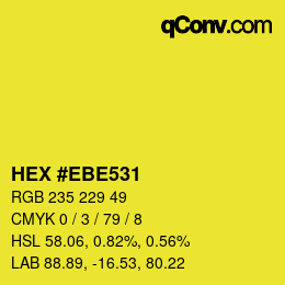 カラーコード: HEX #EBE531 | qconv.com