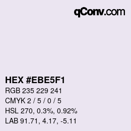 Color code: HEX #EBE5F1 | qconv.com