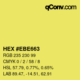カラーコード: HEX #EBE663 | qconv.com