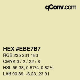 カラーコード: HEX #EBE7B7 | qconv.com
