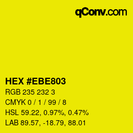 Color code: HEX #EBE803 | qconv.com