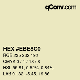 Color code: HEX #EBE8C0 | qconv.com