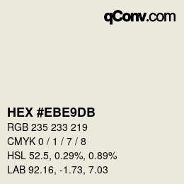 カラーコード: HEX #EBE9DB | qconv.com