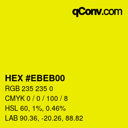 Color code: HEX #EBEB00 | qconv.com