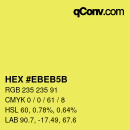 Color code: HEX #EBEB5B | qconv.com