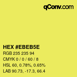 Code couleur: HEX #EBEB5E | qconv.com