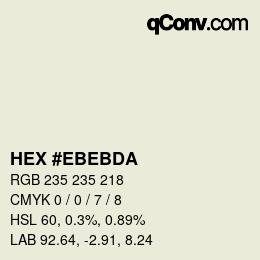 Color code: HEX #EBEBDA | qconv.com