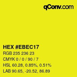 Color code: HEX #EBEC17 | qconv.com