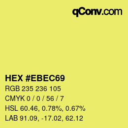 Color code: HEX #EBEC69 | qconv.com