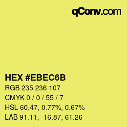 カラーコード: HEX #EBEC6B | qconv.com