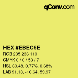 カラーコード: HEX #EBEC6E | qconv.com