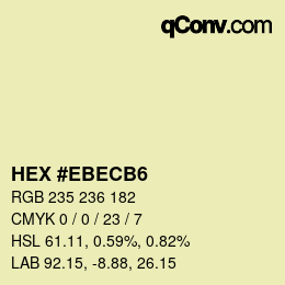 Color code: HEX #EBECB6 | qconv.com