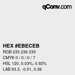 Farbcode: HEX #EBECEB | qconv.com